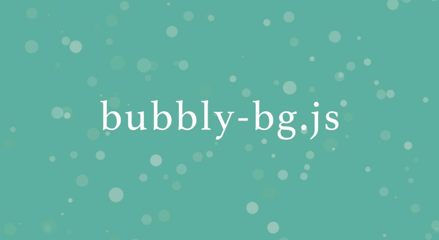 Javascript パーティクルの背景アニメーションを実装できる Bubbly Bg の使い方 Misoblog